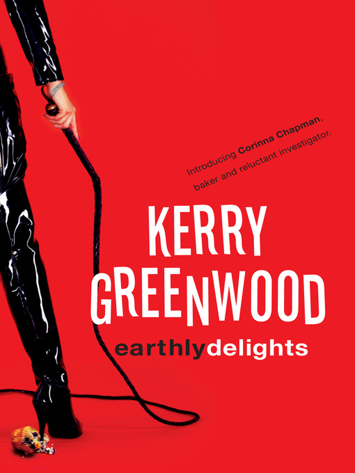 Title details for Earthly Delights by Kerry Greenwood - Wait list